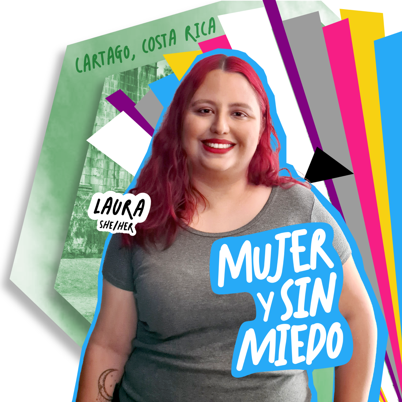 Laura she/her from Carago, Costa Rica with quote women are fearless