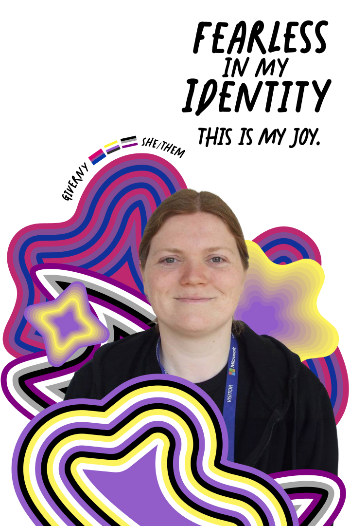 A person with a lanyard smiles. Text reads: "Fearless in my identity. This is my joy." Pronouns listed are she/they. Colorful abstract patterns and a nonbinary pride flag are in the background.