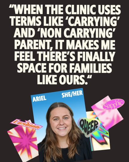 Ariel (she/her), smiling, surrounded by colorful stickers reading "Lesbian," "Queer," and "Sapphic," with a quote above: "When the clinic uses terms like 'carrying'