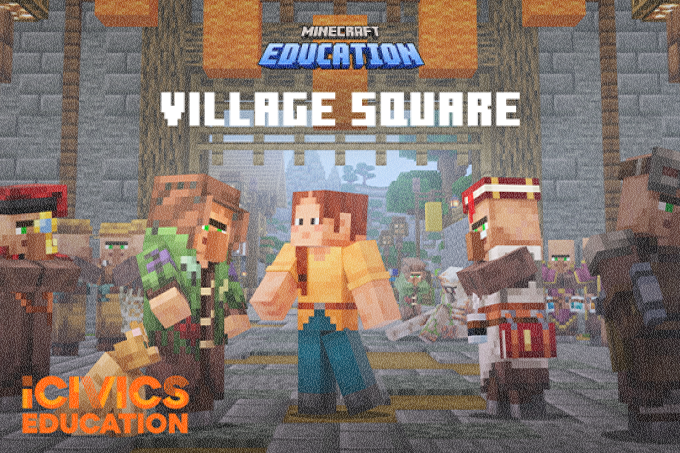 Minecraft Education promotional graphic for "Village Square," featuring blocky Minecraft characters gathered in a village setting, with the iCivics Education logo